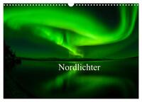 Nordlichter (Wandkalender 2025 DIN A3 quer), CALVENDO Monatskalender