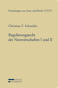 Regulierungsrecht der Netzwirtschaften I und II