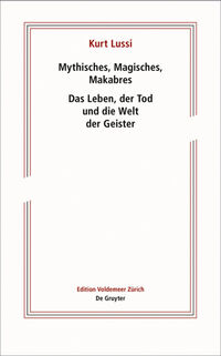 Mythisches, Magisches, Makabres