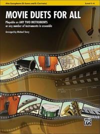 Movie Duets for All - Alto Saxophone (Eb Saxes and Eb Clarinets)
