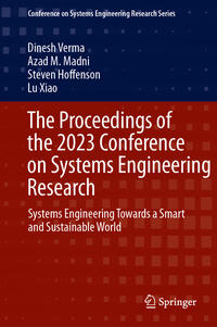 The Proceedings of the 2023 Conference on Systems Engineering Research