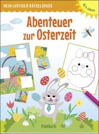 Mein lustiger Rätselspaß – Abenteuer zur Osterzeit