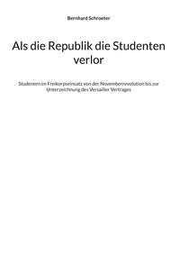 Als die Republik die Studenten verlor