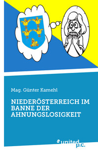 NIEDERÖSTERREICH IM BANNE DER AHNUNGSLOSIGKEIT