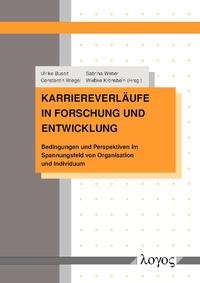 Karriereverläufe in Forschung und Entwicklung