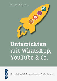 Vorderes Coverbild Unterrichten mit WhatsApp, YouTube & Co.
