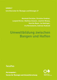 Umweltbildung zwischen Bangen und Hoffen