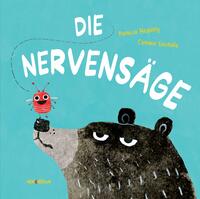 Die Nervensäge
