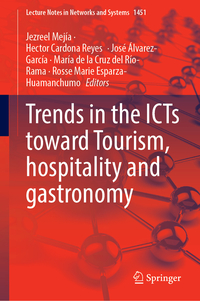 Trends in the ICTs Toward Tourism, Hospitality and Gastronomy