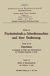 Beiträge zur Psychotechnik der Schreibmaschine und ihrer Bedienung