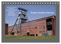 Zeche Ewald in Herten (Tischkalender 2025 DIN A5 quer), CALVENDO Monatskalender