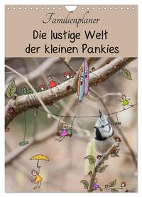 Die lustige Welt der kleinen Pankies (Wandkalender 2025 DIN A4 hoch), CALVENDO Monatskalender