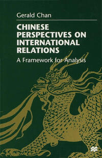 Chinese Perspectives on International Relations