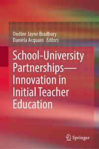 School-University Partnerships—Innovation in Initial Teacher Education