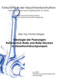 Tribologie der Paarungen Rollenschuh-Rolle und Rolle-Nocken in Dieselhochdruckpumpen