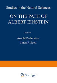 On the Path of Albert Einstein