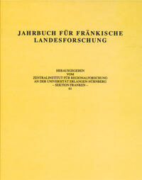 Jahrbuch für fränkische Landesforschung, Band 61 (2001)