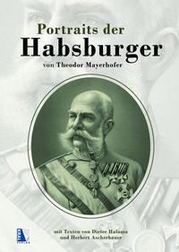 Portraits der Habsburger 1882-1903
