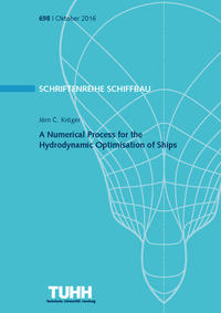 A Numerical Process for the Hydrodynamic Optimisation of Ships