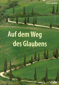 Vorderes Coverbild Auf dem Weg des Glaubens