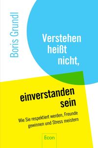 Vorderes Coverbild Verstehen heißt nicht, einverstanden sein