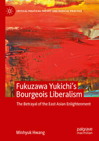 Fukuzawa Yukichi’s Bourgeois Liberalism