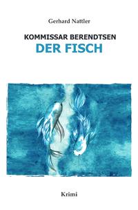 Vorderes Coverbild Kommissar Behrendtsen / Der Fisch