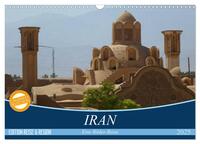 Iran - Eine Bilder-Reise (Wandkalender 2025 DIN A3 quer), CALVENDO Monatskalender