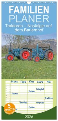 Familienplaner 2026 - Traktoren – Nostalgie auf dem Bauernhof mit 5 Spalten (Wandkalender, 21 x 45 cm) CALVENDO