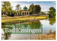 Welterbe Bad Kissingen (Wandkalender 2026 DIN A2 quer), CALVENDO Monatskalender