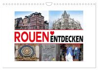 Rouen entdecken (Wandkalender 2025 DIN A4 quer), CALVENDO Monatskalender