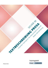 Sicher in Textbeschreibung Prosa – Baden-Württemberg – Trainingsheft