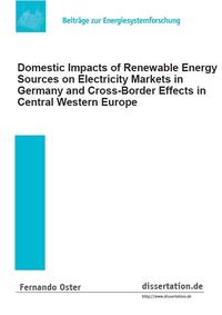 Domestic Impacts of Renewable Energy Sources on Electricity Markets in Germany and Cross-Border Effects in Central Western Europe