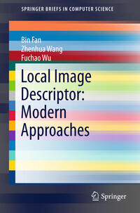 Vorderes Coverbild Local Image Descriptor: Modern Approaches