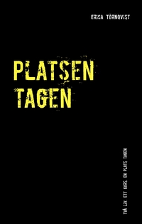 Platsen tagen