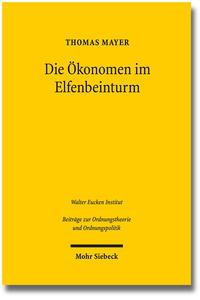 Die Ökonomen im Elfenbeinturm