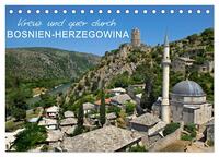 Kreuz und quer durch Bosnien-Herzegowina (Tischkalender 2025 DIN A5 quer), CALVENDO Monatskalender