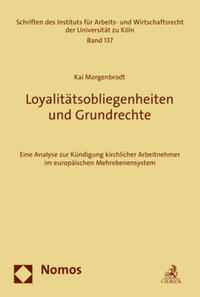Loyalitätsobliegenheiten und Grundrechte