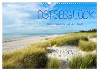 OSTSEEGLÜCK - Glücksmomente auf dem Darß (Wandkalender 2025 DIN A3 quer), CALVENDO Monatskalender