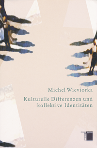Vorderes Coverbild Kulturelle Differenzen und kollektive Identitäten