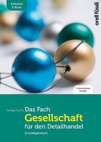 Das Fach Gesellschaft für den Detailhandel – inkl. E-Book