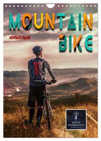 Mountainbike - einfach Spaß (Wandkalender 2026 DIN A4 hoch), CALVENDO Monatskalender