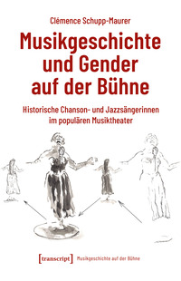 Vorderes Coverbild Musikgeschichte und Gender auf der Bühne