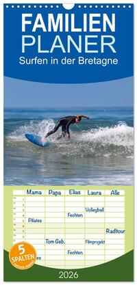 Familienplaner 2026 - Surfen in der Bretagne mit 5 Spalten (Wandkalender, 21 x 45 cm) CALVENDO