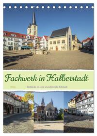 Fachwerk in Halberstadt (Tischkalender 2026 DIN A5 hoch), CALVENDO Monatskalender