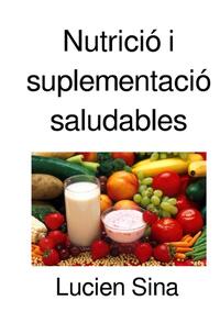 Nutrició i suplementació saludables