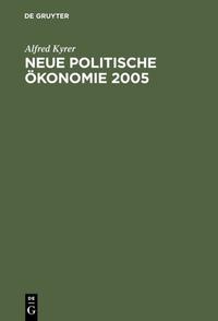 Neue Politische Ökonomie 2005