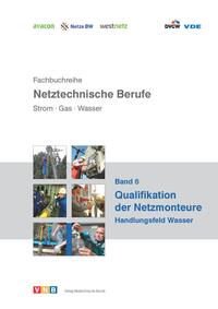 Qualifikation der Netzmonteure