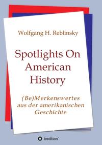 Spotlights On American History