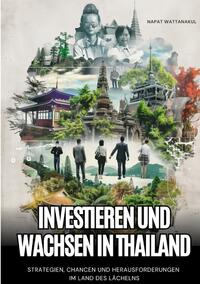 Investieren und Wachsen in Thailand